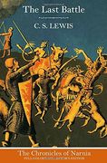 The Last Battle (The Chronicles of Narnia, Book 7)
