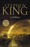 La Cúpula - Stephen King - Debolsillo