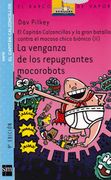 La Venganza de los Repugnantes Mocorobots: El Capitán Calzoncillos y la Gran Batalla Contra el Mocoso Chico Biónico ii: 9 (Barco de Vapor Azul)