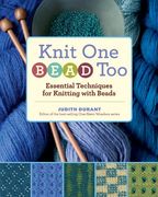 knit one, bead too,essential techniques for knitting with beads