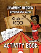 Learning Hebrew: Around the Home Activity Book: 4 (en Inglés)