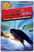 Orca envenenada, la (El Club Detective)