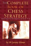 complete book of chess strategy,grandmaster techniques from a to z (en Inglés)