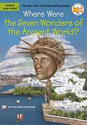 Where Were the Seven Wonders of the Ancient World? (Where Is? ) 