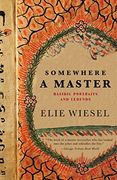 Somewhere a Master: Hasidic Portraits and Legends (en Inglés)