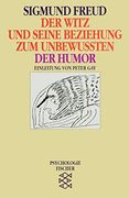 Der Witz und Seine Beziehung zum Unbewußten / der Humor: (Werke im Taschenbuch). (Psychologie) (en Alemán)