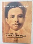 Una Obra de Cruz a. Gonzalez - Primer Escritor Roquense