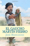 El Gaucho Martín Fierro