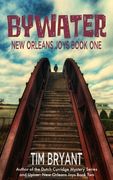 Bywater: New Orleans Joys Book One (en Inglés)