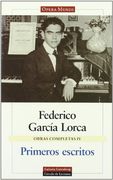 Obras Completas Tomo 4 Primeros Escritos [Federico Garcia Lorca]