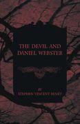 The Devil and Daniel Webster (en Inglés)