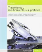 Tratamiento y Recubrimiento de Superficies 2. ª Edición