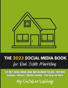 The Social Media Guidebook and Calendar for Real Estate by OnJaLee LaShay (en Inglés)