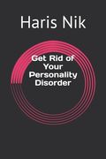 Get Rid of Your Personality Disorder