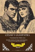 César y Cleopatra Spanish Version of Caesar and Cleopatra