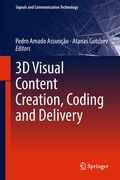 3D Visual Content Creation, Coding and Delivery (en Inglés)