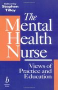 the mental health nurse: views of practice and education