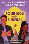 Four Eids and a Funeral (en Inglés)