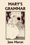 mary's grammar (yesterday's classics)