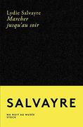 Marcher Jusqu'au Soir (in French)