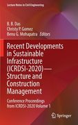 Recent Developments in Sustainable Infrastructure (Icrdsi-2020)--Structure and Construction Management: Conference Proceedings from Icrdsi-2020 Volume (en Inglés)