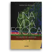 VIDA ESTOICA, UNA (in Spanish)