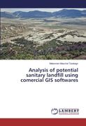 Analysis of potential sanitary landfill using comercial GIS softwares