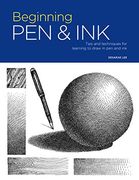 Portfolio: Beginning pen & Ink: Tips and Techniques for Learning to Draw in pen and ink (en Inglés)
