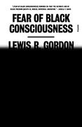 Fear of Black Consciousness (en Inglés)