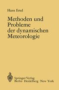 Methoden und Probleme der Dynamischen Meteorologie (in German)