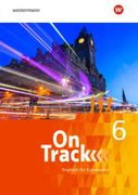 On Track 6. Schülerband: Englisch für Gymnasien (en Inglés)