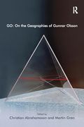 Go: On the Geographies of Gunnar Olsson (en Inglés)