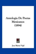 Antologia de Poetas Mexicanos (1894)