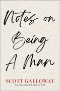 Notes on Being a Man
