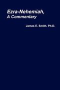 Ezra-Nehemiah, a Commentary (en Inglés)