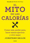 El Mito de las Calorías
