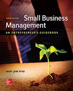 Small Business Management: An Entrepreneur's Guid