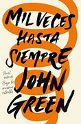 Mil Veces Hasta Siempre (in Spanish)