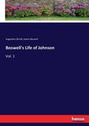 Boswell's Life of Johnson: Vol. 1 (en Inglés)