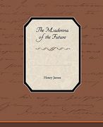 the madonna of the future (en Inglés)