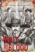 Writ in Blood (en Inglés)