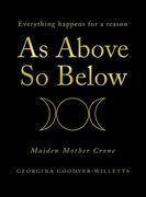 As Above, so Below: Everything Happens for a Reason (en Inglés)