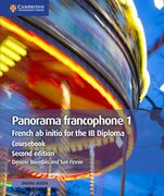 Panorama Francophone 1 Cours With Cambridge Elevate Edition: French ab Initio for the ib Diploma (en Francés)