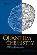 Quantum Chemistry: A Unified Approach (en Inglés)