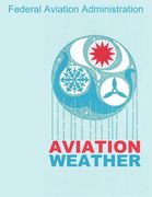 aviation weather (faa handbooks) (en Inglés)