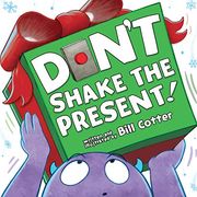 Don't Shake the Present! (en Inglés)