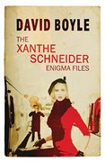 The Xanthe Schneider Enigma Files (en Inglés)