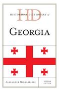 Historical Dictionary of Georgia (en Inglés)