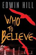 Who to Believe (en Inglés)