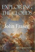 Exploring the Clouds (en Inglés)